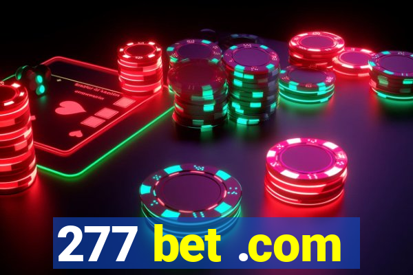 277 bet .com